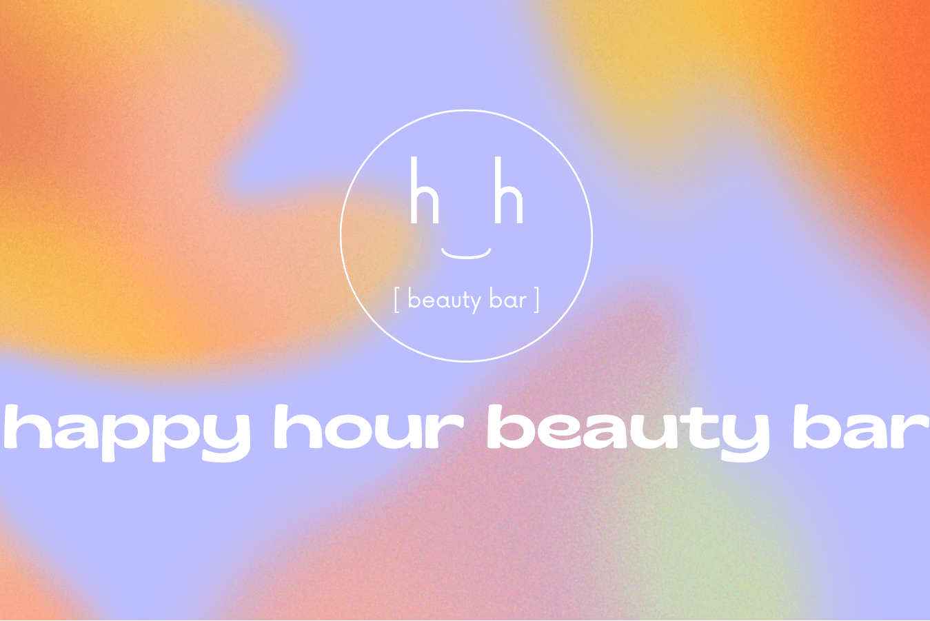 Happy Hour Beauty Bar : Lire les avis et réserver des cours sur ClassPass